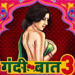 Gandii Baat Season 3 Alt Balaji Web Series download Free: Watch ...